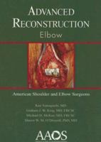 Advanced Reconstruction Elbow 0892033916 Book Cover