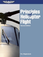Principles of Helicopter Flight 1560276495 Book Cover