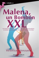 Malena, un bombón XXL 1980606560 Book Cover