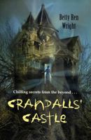 Crandalls' Castle 0439777712 Book Cover