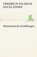 Humoristische Erzählungen 3842490275 Book Cover