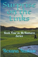 Surprise on the Links: Book Four in McNamara Series B09BSZWQJR Book Cover