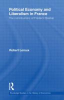 Political Economy and Liberalism in France 1138241334 Book Cover