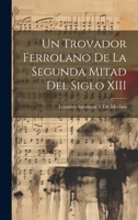 Un Trovador Ferrolano De La Segunda Mitad Del Siglo XIII 1021393231 Book Cover