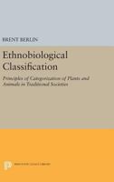 Ethnobiological Classification 0691094691 Book Cover