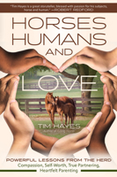 Horses, Humans, and Love 1646012070 Book Cover