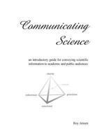 Communicating Science 0978239083 Book Cover