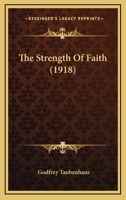 The Strength Of Faith 1165757354 Book Cover