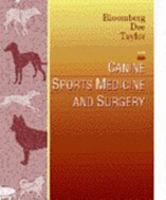 Canine Sports Medicine and Surgery 0721650228 Book Cover