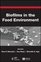 Biofilms in the Food Environment 111886414X Book Cover