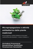 Micropropagazione e attività antibatterica delle piante medicinali (Italian Edition) 6209416713 Book Cover