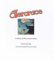 Aerorace! 1869: A Penny & Polo Adventure 9163181347 Book Cover