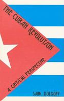 The Cuban Revolution: A Critical Perspective 0919618367 Book Cover