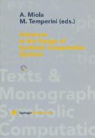 Advances in the Design of Symbolic Computation Systems (Texts and Monographs in Symbolic Computation) 3211828443 Book Cover