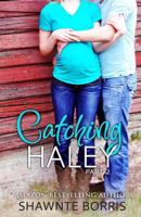 Catching Haley 1500468584 Book Cover