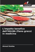 L'impatto benefico dell'HULBA (fieno greco) in medicina (Italian Edition) 6208254329 Book Cover