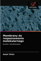 Membrany do rozpoznawania molekularnego 6203252816 Book Cover