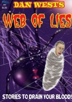 Dan West's Web of Lies 1312483431 Book Cover