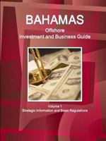 BAHAMAS Offshore Investment and Business Guide 1433003708 Book Cover