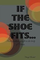 If the Shoe Fits 0615262759 Book Cover