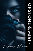 Of Stone & Mist 0985339004 Book Cover