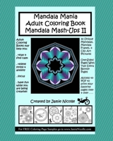 Mandala Mania Adult Coloring Book Mandala Mash-Ups II 1519117418 Book Cover