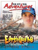 Earthquake and Other True Stories 0786260521 Book Cover