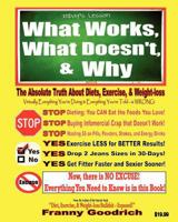 What Works, What Doesn't, & Why 1460928113 Book Cover