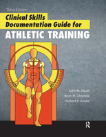 Clinical Skills Documentation Guide for Athletic Training 1032960396 Book Cover