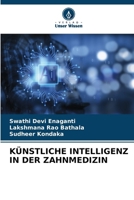 Künstliche Intelligenz in Der Zahnmedizin (German Edition) 6207556844 Book Cover