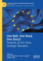 One Belt, One Road, One Story?: Towards an EU-China Strategic Narrative 303053152X Book Cover