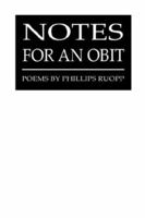 Notes for an Obit 1587361051 Book Cover