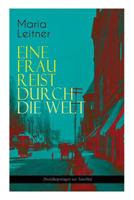 Eine Frau reist durch die Welt 8027311594 Book Cover