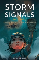 Storm Signals: A Military Rescue Adventure for Kids 9–12 (Baseball, Navy SEALs, and One Epic Storm) B0H7YZFG5Q Book Cover