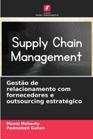 Gestão de relacionamento com fornecedores e outsourcing estratégico (Portuguese Edition) 6209605206 Book Cover