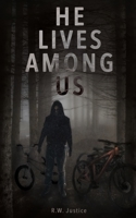 He Lives Among Us 1736387413 Book Cover