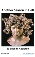 Another Season in Hell: Sentenced to Life 1088044409 Book Cover