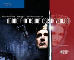 Advanced Design Techniques in Adobe Photoshop CS2, Revealed, Deluxe Education Edition 1418839736 Book Cover