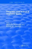 Integrated View of Fruit and Vegetable Quality 1315894661 Book Cover