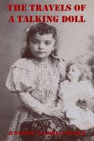 The Travels of a Talking Doll 1523875720 Book Cover