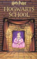 Harry Potter Hogwarts School: A Magical 3-D Carousel 0439286115 Book Cover