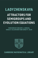 Attractors for Semigroups and Evolution Equations 1009229826 Book Cover