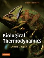 Biological Thermodynamics 0521795494 Book Cover
