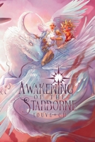 AWAKENING of the Starborne (The Game of Endings and Beginnings) B0FQNRQLDD Book Cover