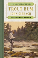 Trout Bum: With a foreword from Liam Neeson 1668259400 Book Cover