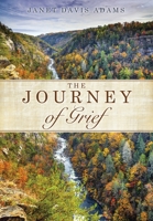 The Journey of Grief 1662807880 Book Cover