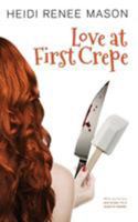 Love At First Crepe 1925448894 Book Cover