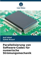 Parallelisierung von Software-Codes für numerische Strömungsmechanik 6207391403 Book Cover