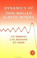 Dynamics of Thin Walled Elastic Bodies 0123975905 Book Cover