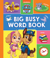 Paw Patrol Big Busy Word Bk Hb 0008534144 Book Cover
